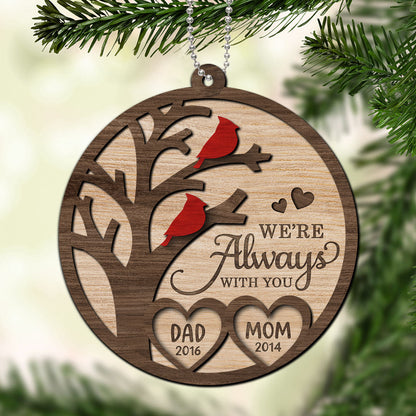 Cardinal Always With You Memorial Christmas Personalized 2-Layer Wooden Ornament, Christmas Keepsake, Sympathy Gift, Remembrance Gift