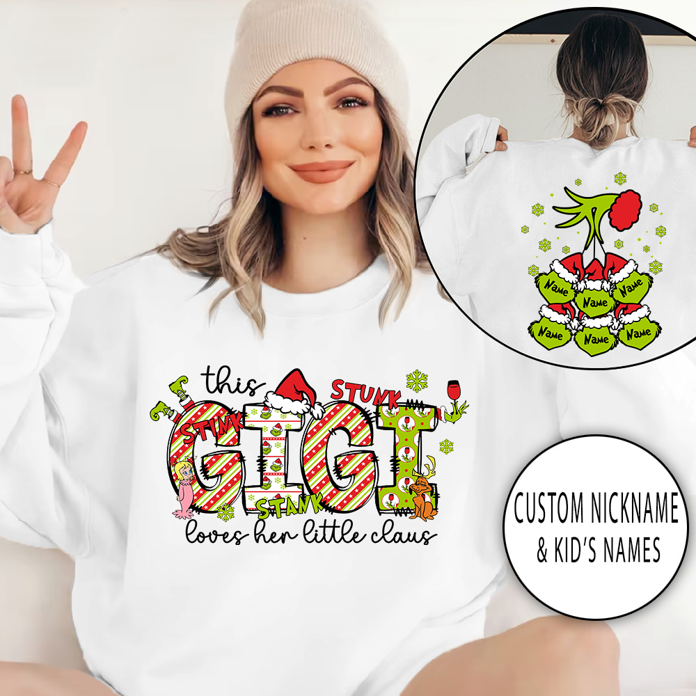 Personalized Nickname Grandma, This Loves Her Little Claus Gigi And Kids Names Christmas 2024 Sweatshirt