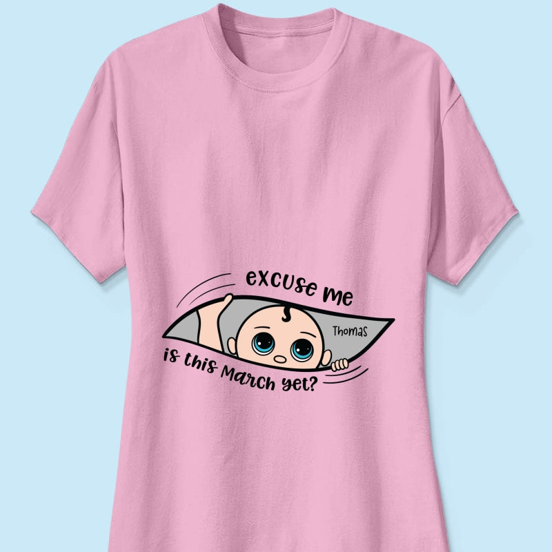 Personalized Maternity Shirt, Excuse Me Is It Yet, Pregnancy Announcement, Expecting Parents