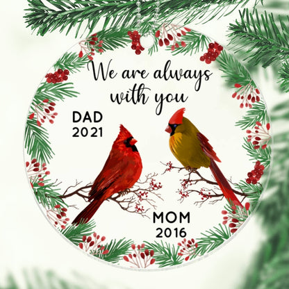 Always With You Holly Branch Christmas Memorial Personalized Acrylic Ornament