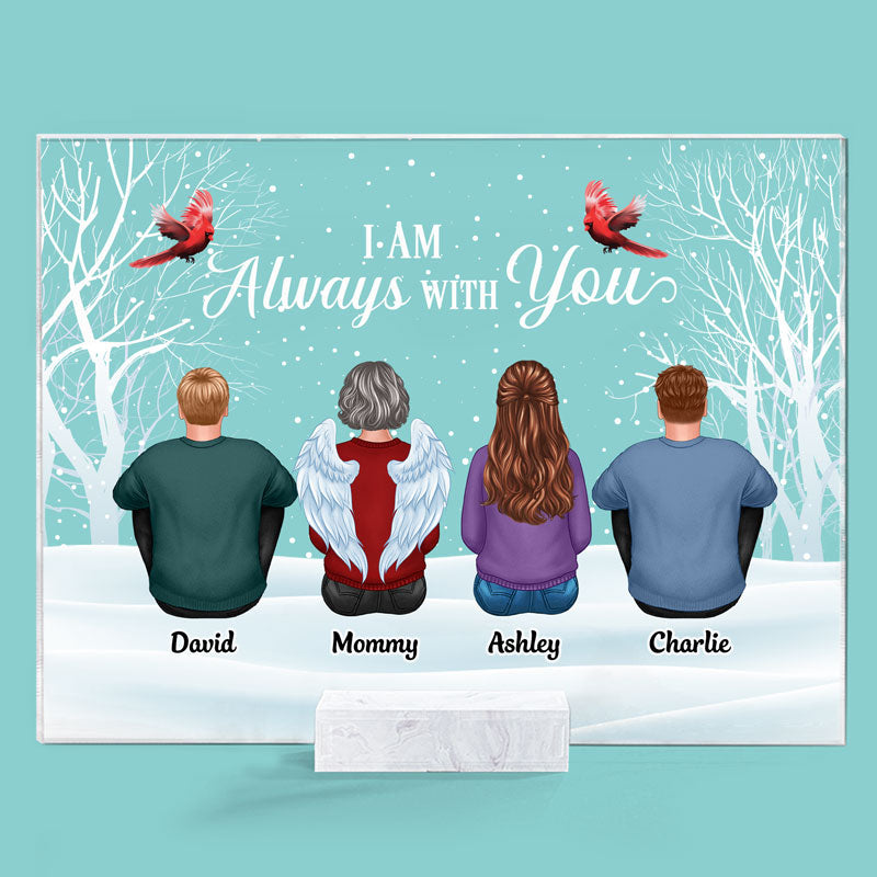 Always With You Family Memorial Snow Background Personalized Acrylic Plaque