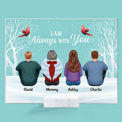 Always With You Family Memorial Snow Background Personalized Acrylic Plaque