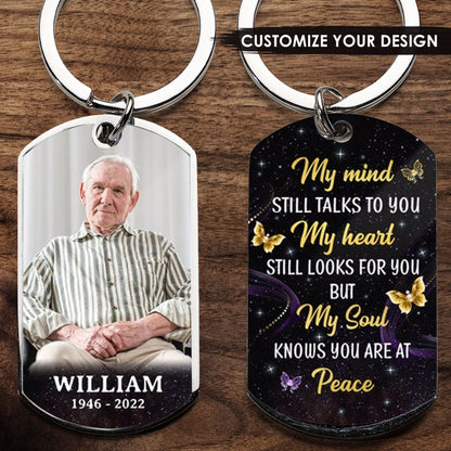 My Mind Still Talks To You Photo Personalized Stainless Steel Keychain