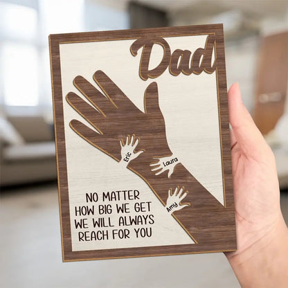 We Hold Our Hands Together And Forever - Family Personalized Custom 2-Layered Wooden Plaque With Stand - Father's Day, Gift For Dad, Grandpa