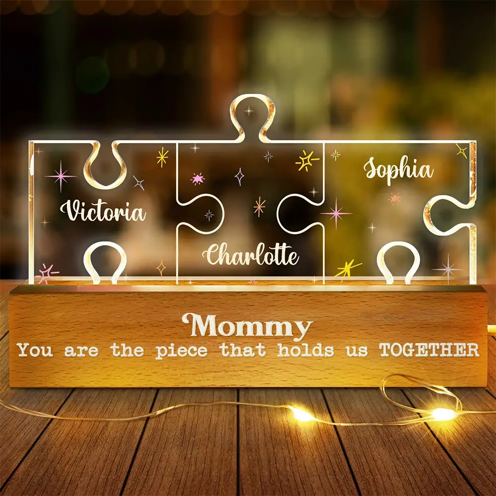 Mother You Are The Piece That Holds Us Together Family Puzzle - Personalized Custom Shaped LED Light
