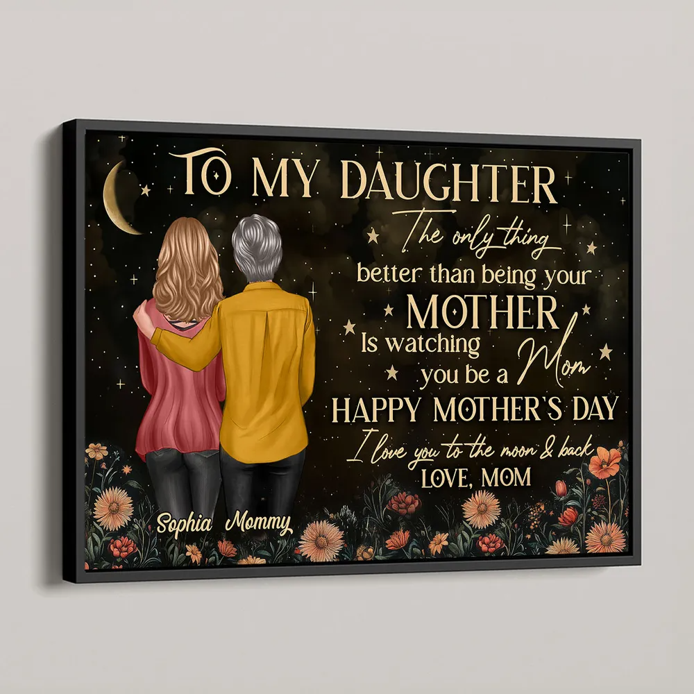 Vintage Flowers Gold Moon To My Daughter From Mom Happy Mother's Day Personalized Poster, Heartfelt 2025 Mother's Day Gift For Daughter