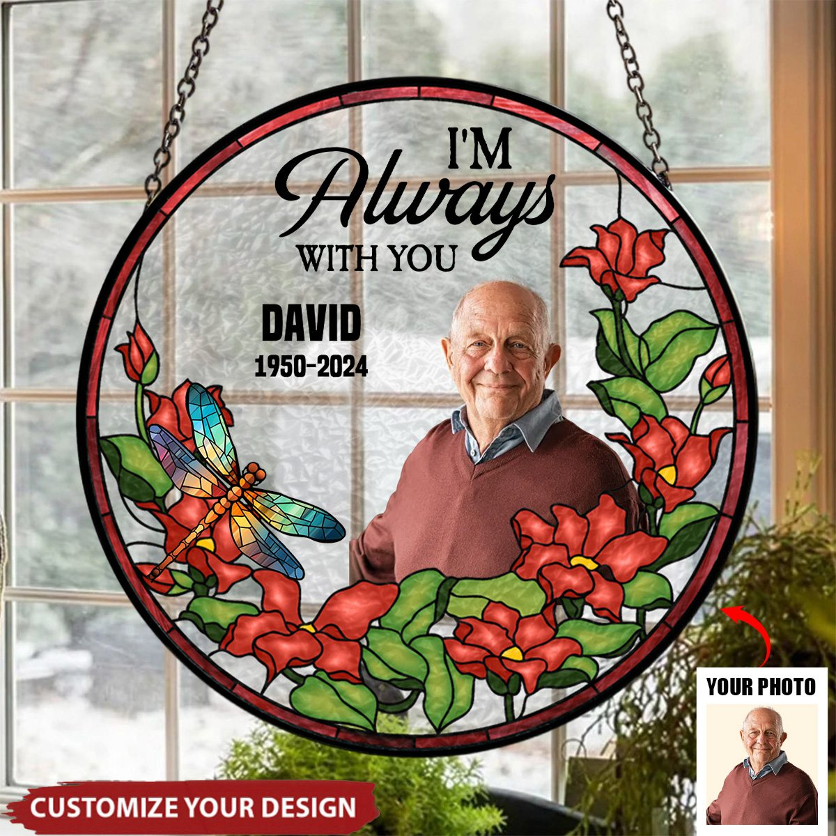 I'm Always With You - Personalized Acrylic Window Ornament