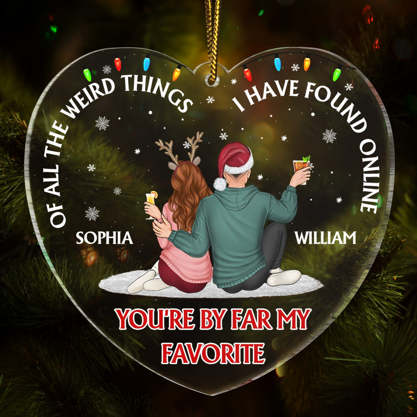 Of All The Weird Things - Christmas Gift For Couples, Husband, Wife - Personalized Custom Shaped Acrylic Ornament