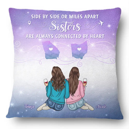 Sisters Besties Are Always Connected State - Personalized Pillow