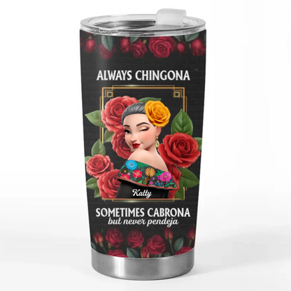 Custom Tumbler - Personalized Hispanic Month Birthday Gifts For Hispanics And Latinos, Women - Strong Like Mi Madre