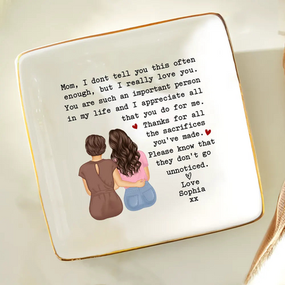 Mom Thanks For All The Sacrifices You've Made Daughter - Personalized Ring Dish