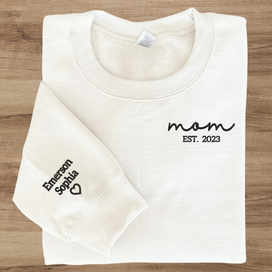 Personalized Mom Embroidered, Mom Est And Kids, Gift For Mom TH Sweatshirt