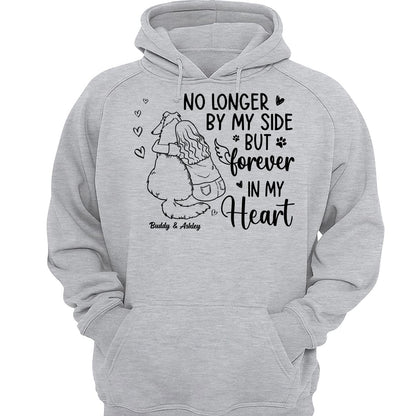 No Longer By My Side Forever In My Heart Woman Hugging Dog Memorial Personalized Shirt