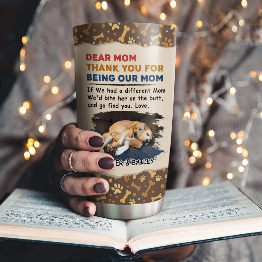 20oz Dog Lovers  - Dear Dad Thank You For Being My Dad - Personalized Tumbler Tumbler The Next Custom Gift