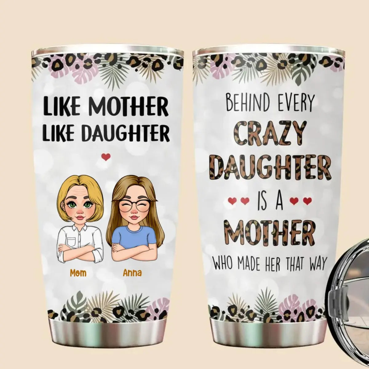 20oz Family - Like Mother Like Daughter - Personalized Tumbler Tumbler The Next Custom Gift