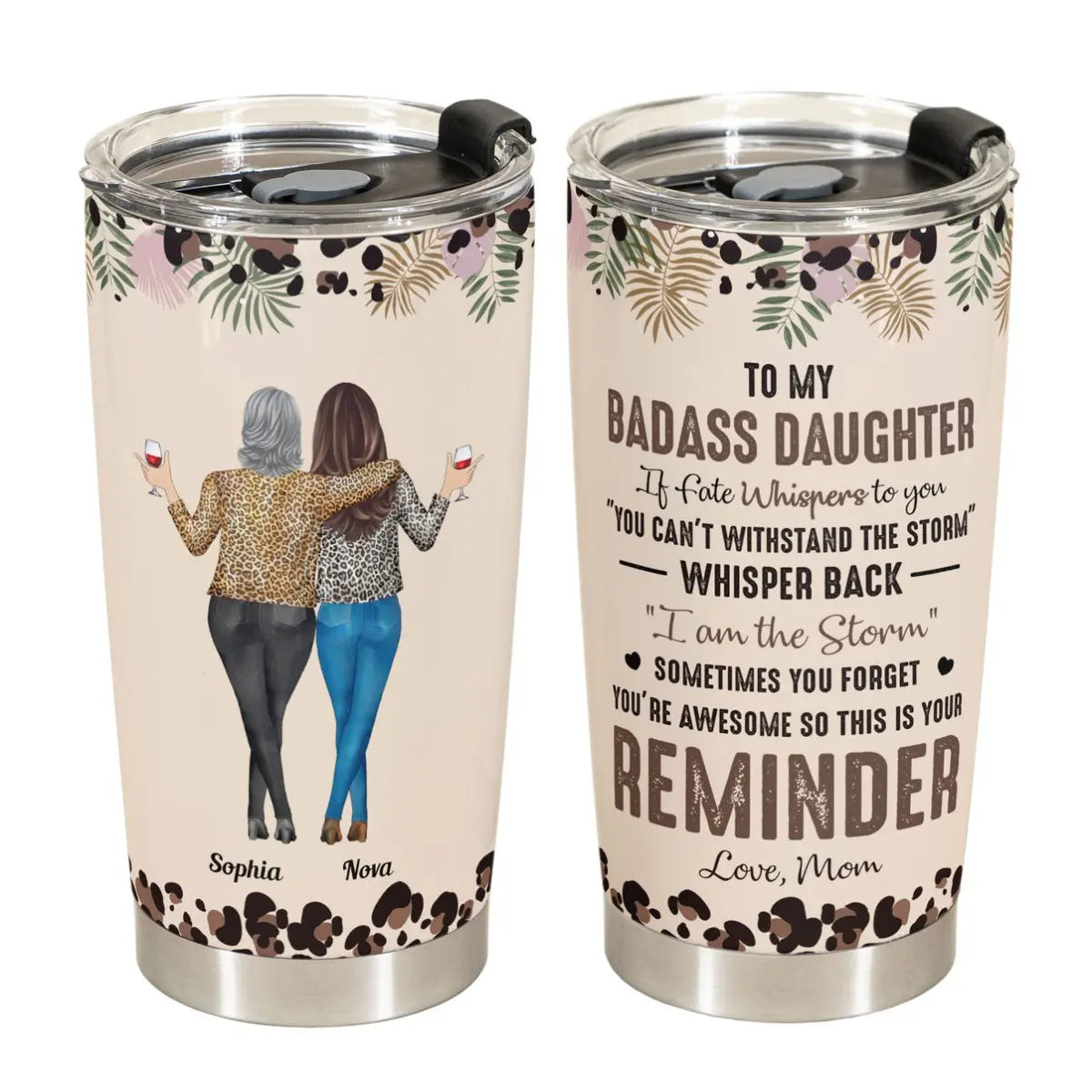 20oz Family - To My Daughter Whisper Back I Am The Storm - Personalized Tumbler Tumbler The Next Custom Gift