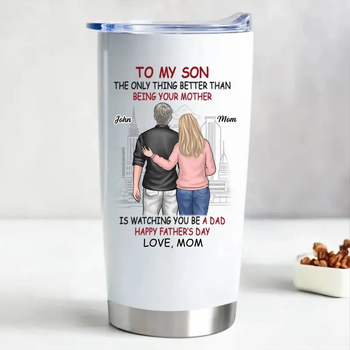 20oz Father's Day - The Only Thing Better Than Being Your Mother Is Watching You Be A Dad - Personalized Tumbler (HJ) Tumbler The Next Custom Gift