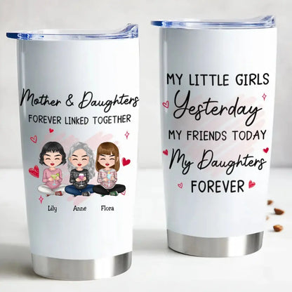 20oz Mother And Daughter Forever Linked Together - Personalized Tumbler Tumbler The Next Custom Gift