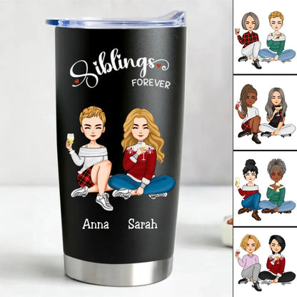 20oz Siblings Forever - Personalized Tumbler (II) Tumbler The Next Custom Gift