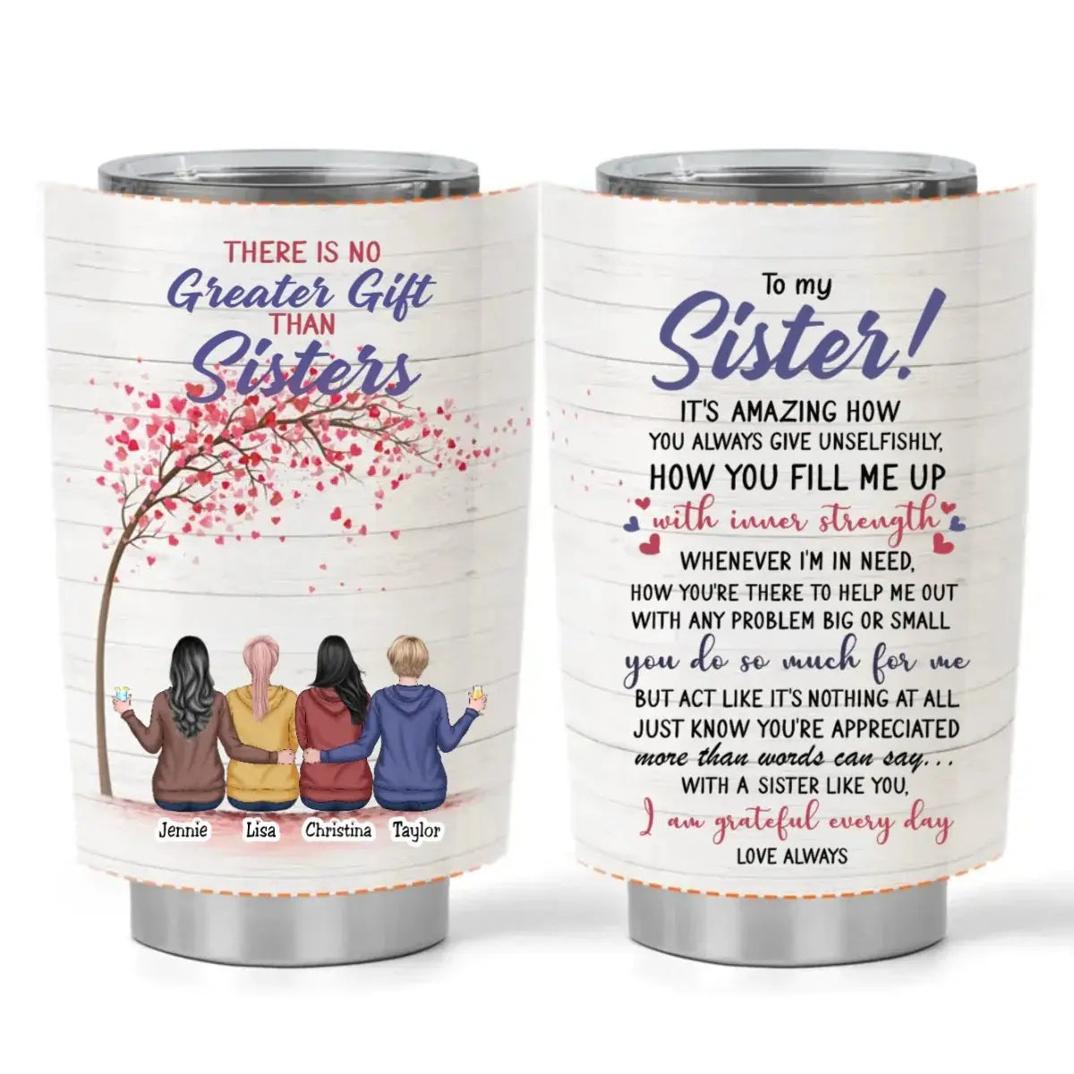 20oz - There Is No Greater Gift Than Sisters - Personalized Tumbler Cup Tumbler The Next Custom Gift