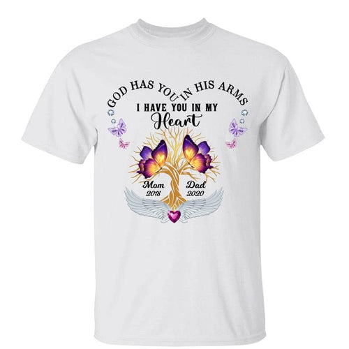 Butterflies God Has You In His Arm Memorial Personalized Shirt
