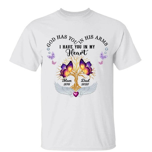 Butterflies God Has You In His Arm Memorial Personalized Shirt