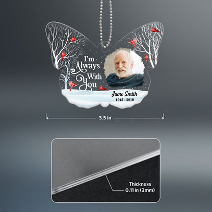 Family Memorial Always With You Cardinal Photo Inserted Personalized Butterfly Shaped Acrylic Ornament
