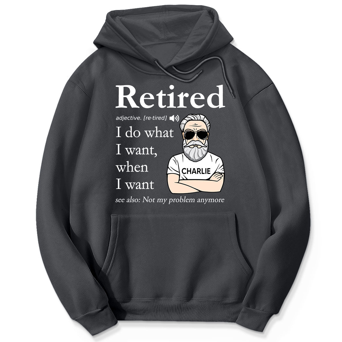 Retired Definition Happy Retirement Funny Gift Personalized Shirt, Father's Day Gift For Dad, For Grandpa, For Husband