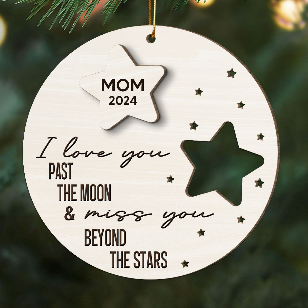 I Love You Past The Moon And Love You Beyond The Stars Memorial Personalized 2-Layer Wooden Ornament, Christmas Gift, Sympathy Gift
