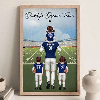 American Football Dad Dream Team Personalized Poster, Coolest Father's Day Gift For Dad, For Grandpa, For Husband
