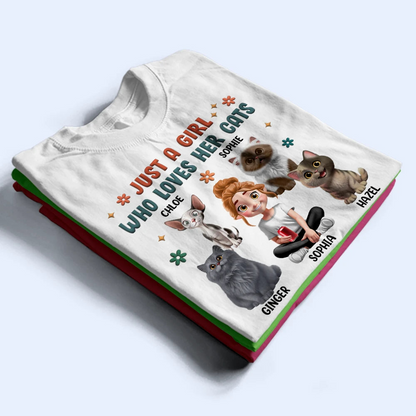 Just A Girl Who Loves Her Cats - Personalized T Shirt