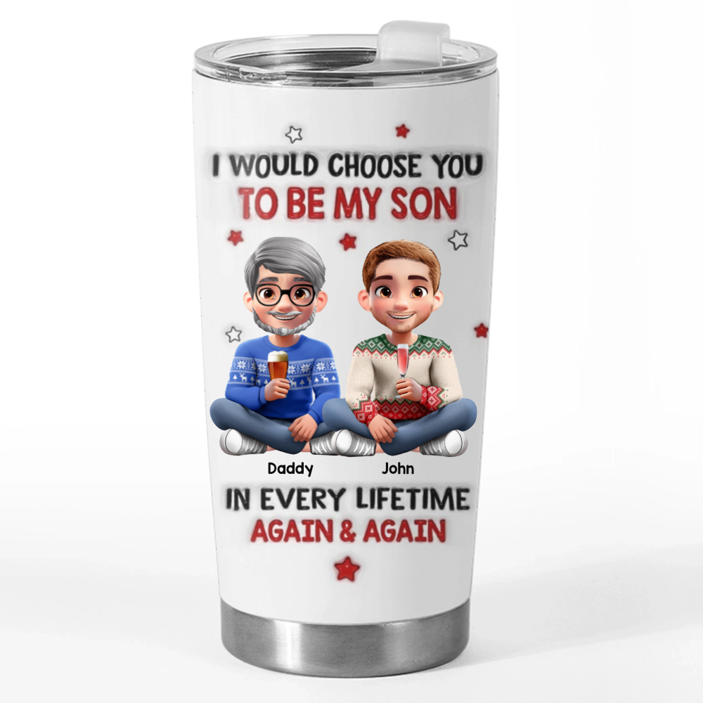 Custom Tumbler - Personalized Birthday Gifts For Mom, Dad, Son - My Son My Forever Gift