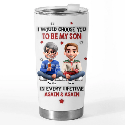 Custom Tumbler - Personalized Birthday Gifts For Mom, Dad, Son - My Son My Forever Gift