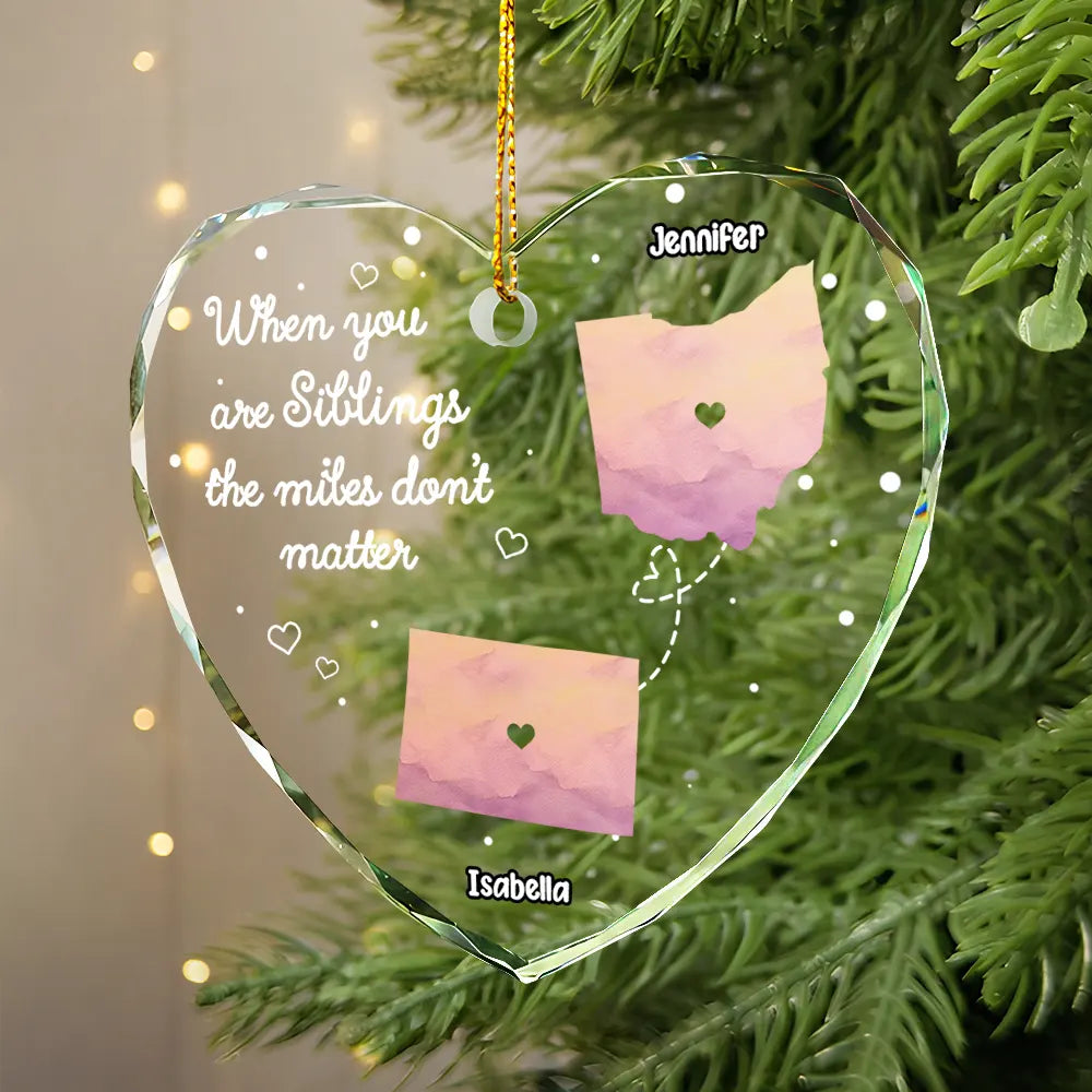 Side By Side Or Miles Apart Long Distance - Personalized Heart Shaped Acrylic Ornament