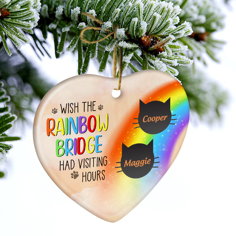 Wish The Rainbow Bridge Had Visiting Hours - Cat Memorial Gift - Personalized Custom Heart Acrylic Ornament