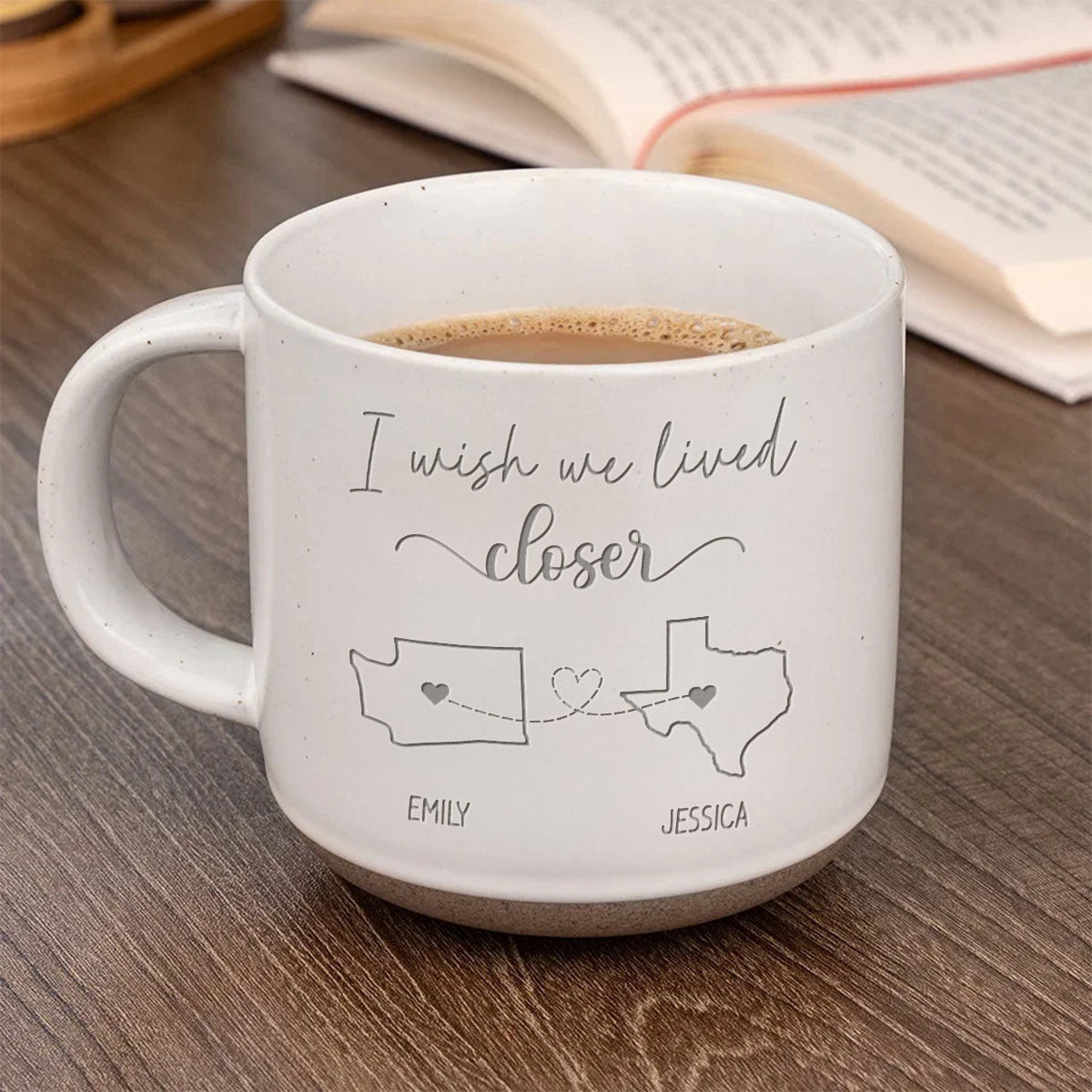 Wish We Lived Closer Personalized Pottery Mug, Gift For Best Friends, BFF, Sisters