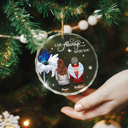 Butterfly Daisy Always With You Personalized Circle Glass Ornament, Heartfelt Memorial Gift For Your Loved One