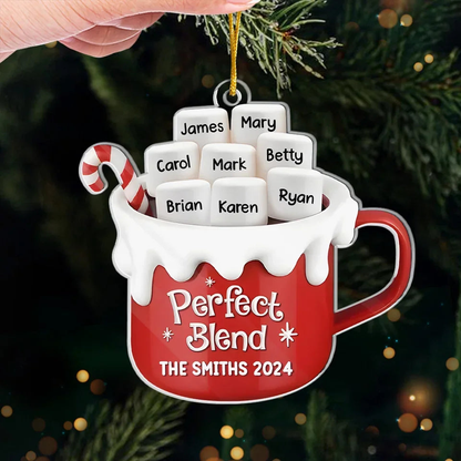 Perfect Blend - Family Personalized Custom Ornament - Acrylic Custom Shaped - Christmas Gift For Family Members