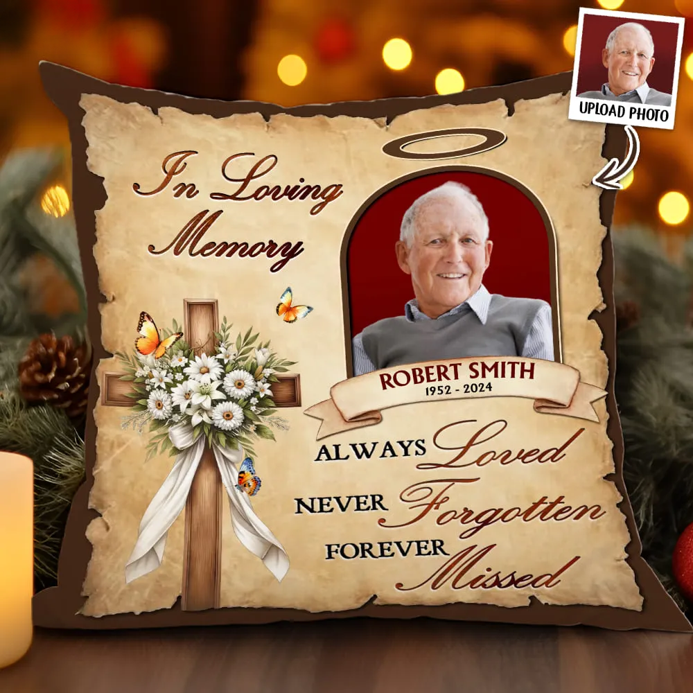 Personalized Remembrance Gift In Loving Memory Of Loved One Pillow
