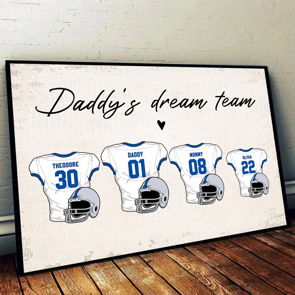 Family‘s Dream Team American Football Personalized Poster, Gift For Dad, For Grandpa, For Husband