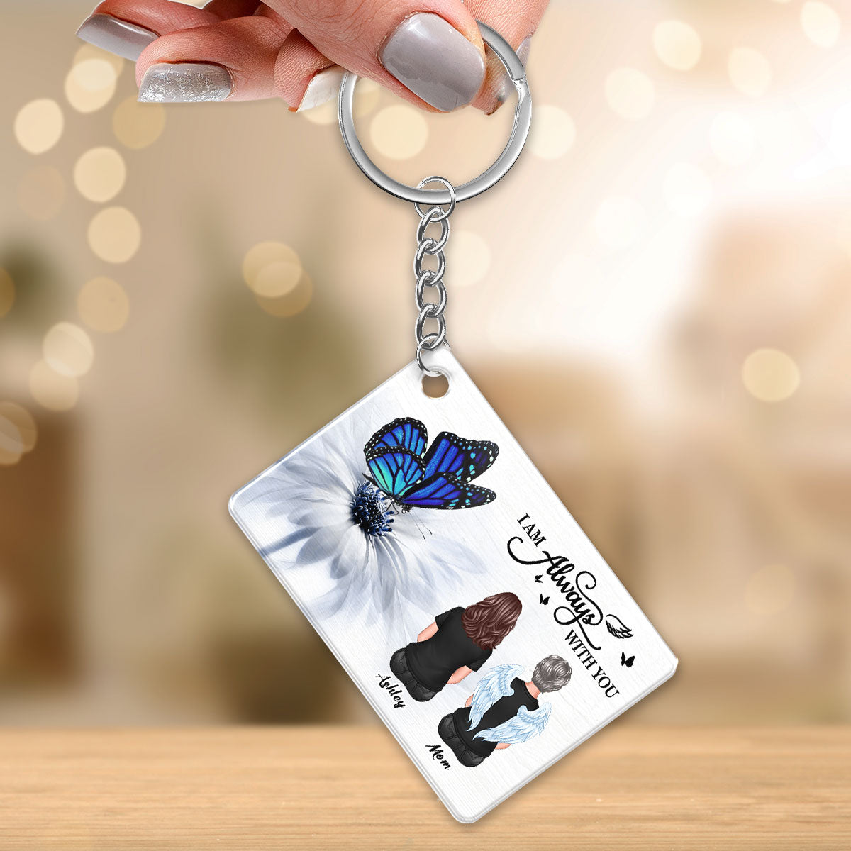 Butterfly I Am Always With You Memorial Sympathy Gift Remembrance Keepsake Personalized Acrylic Keychain