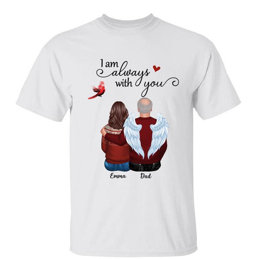 I Am Always With You Cardinal Memorial Personalized Shirt