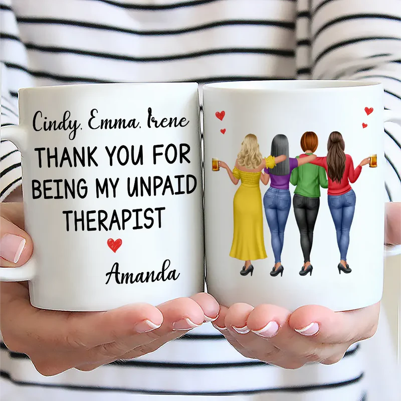 3D Besties Thank You For Being My Unpaid Therapist - Personalized Mug