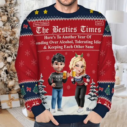 3D Effect Besties Here's To Another Year Of Us - Personalized Unisex Ugly Sweater