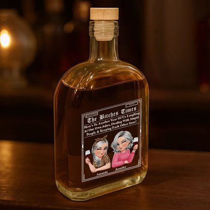 3D Effect Besties Here's To Another Year Of Us - Personalized Whiskey Bottle