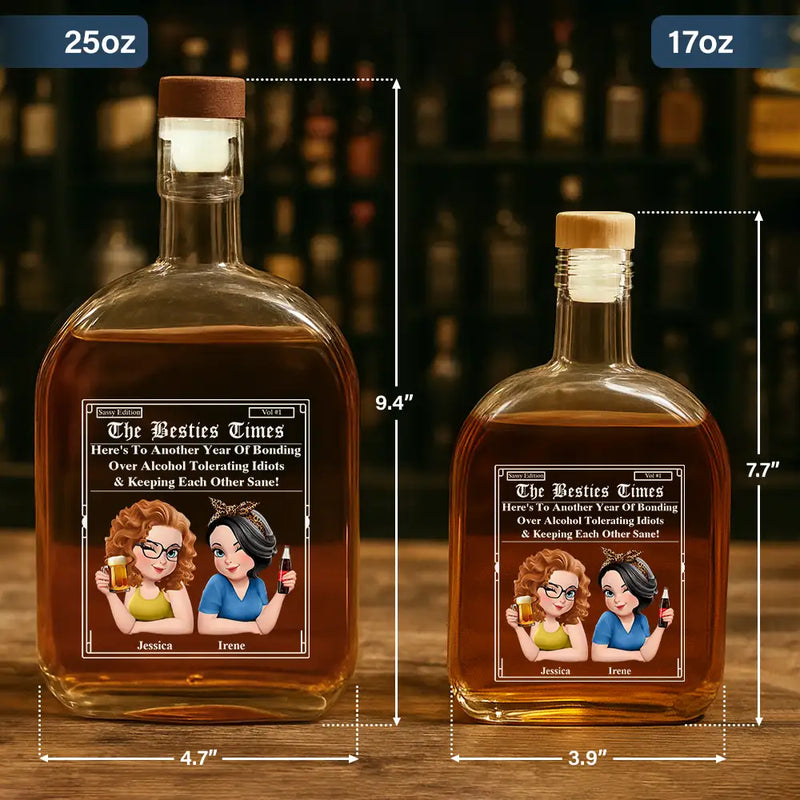 3D Effect Besties Here's To Another Year Of Us - Personalized Whiskey Bottle