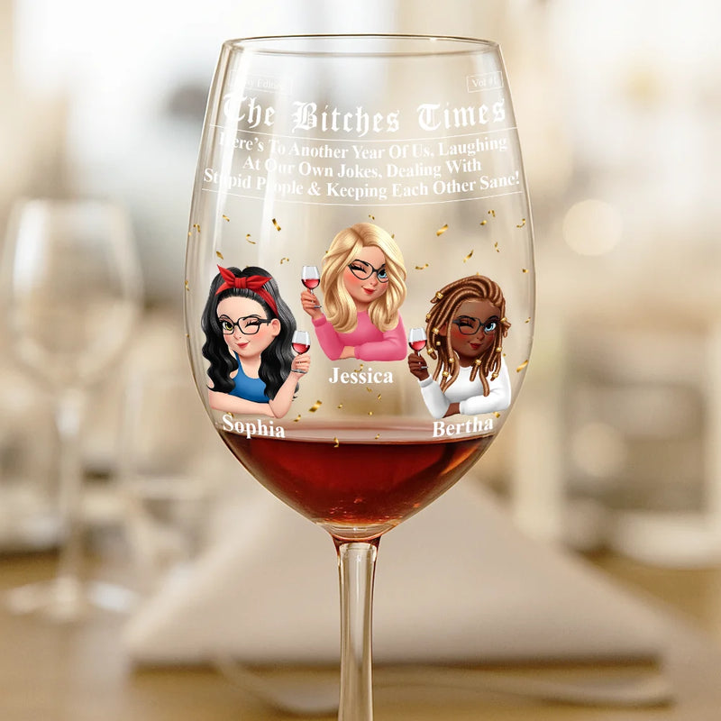 3D Effect Besties Here's To Another Year Of Us - Personalized Wine Glass