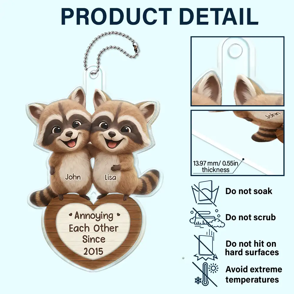 3D Effect Couple Raccoon You're Weird I'll Keep You - Personalized Acrylic Car Hanger