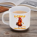 3D Effect Funny Chicken F-Caw-F I Mean Good Morning - Personalized Pottery Mug