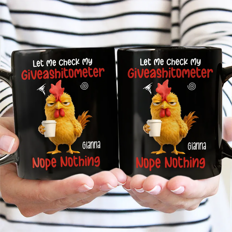 3D Effect Funny Chicken Let Me Check My Giveashitometer - Personalized Mug